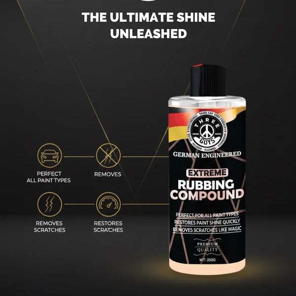 Extreme Rubbing Compound – Scratch & Swirl Remover | THREE GUYS | German Engineered (250g)