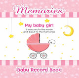 Baby Girl Record Books - Memory Book For Girl - My First Picture Book (Pink)